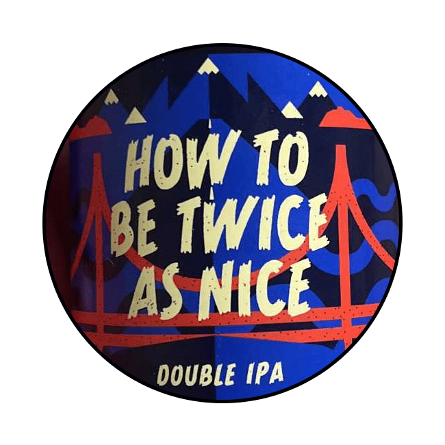 This is How This Is How | How To Be Twice As Nice | 8,5% | Keykeg con Sacca 20 Lt. 20 LT Organic Beer